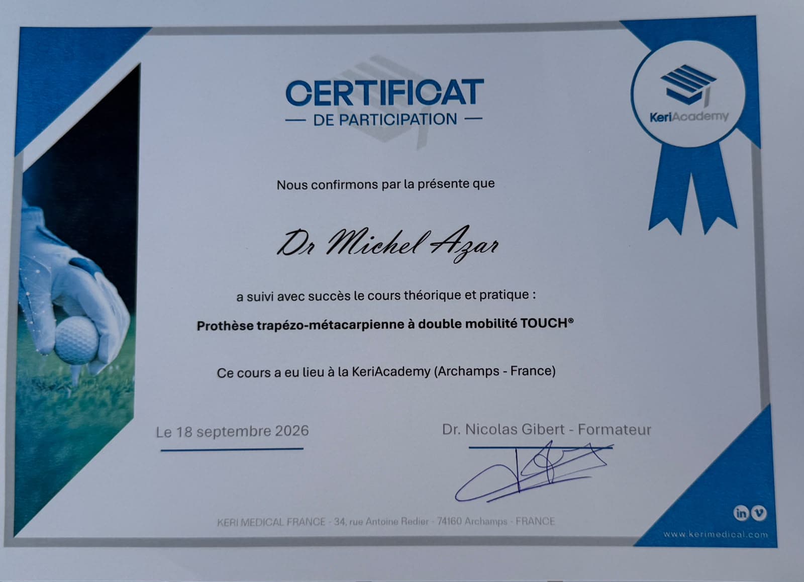 Certificat de participation KeriAcademy — Dr Michel Azar, prothèse trapézo-métacarpienne TOUCH®